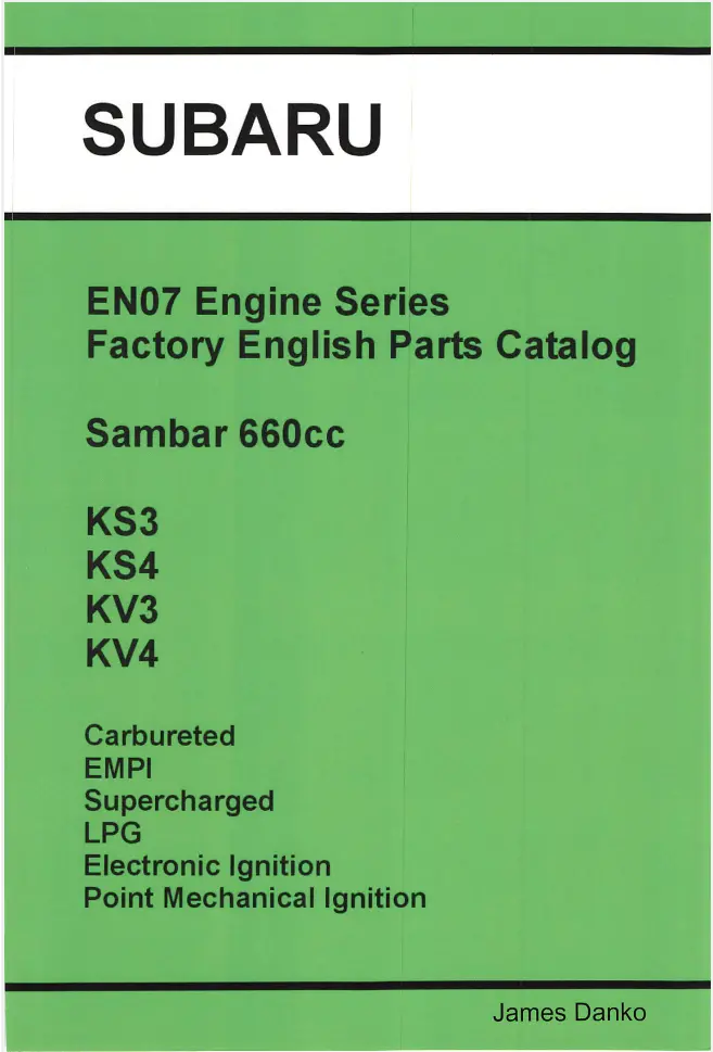 Subaru En07 Series Parts Catalog: Complete Hard Copy Manual For Subaru Sambar Trucks & Vans 1