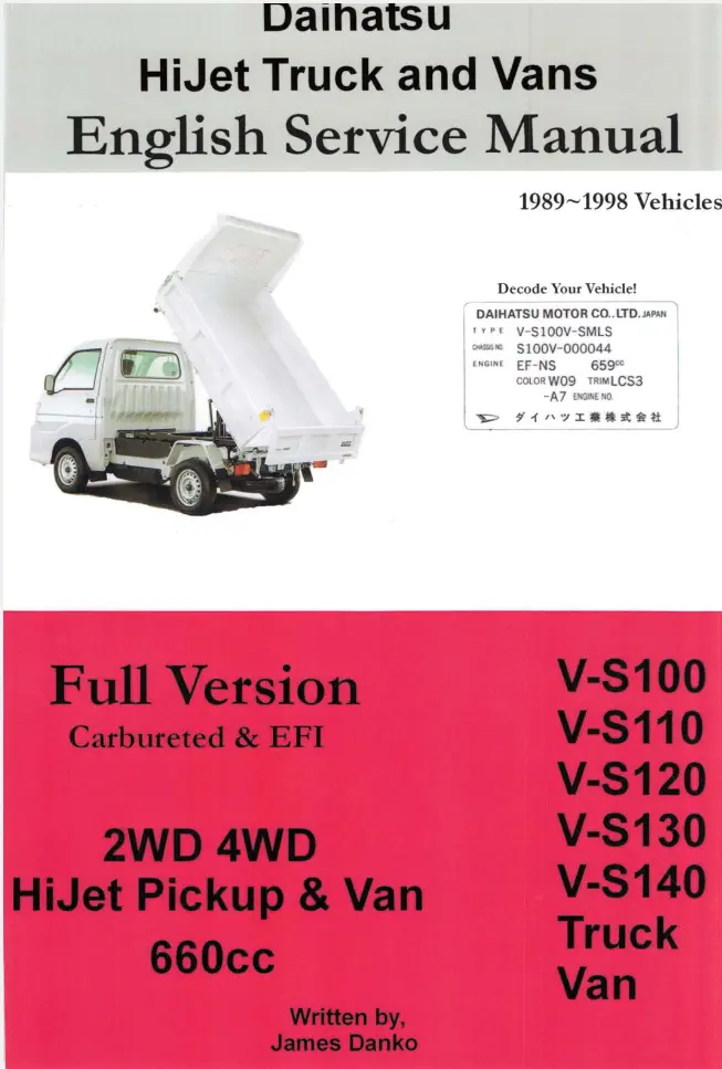 Daihatsu Hijet Factory Service Manual (1989-1998) - Hard Copy Guide For Trucks & Vans (S100-S140) 1