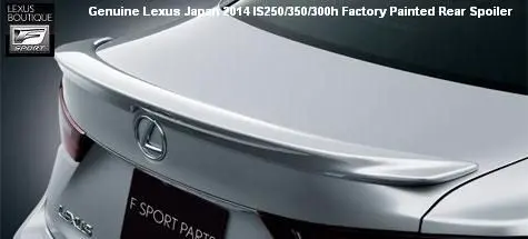 Genuine Lexus Japan 2014-2016 Is Factory Painted Rear Spoiler 1